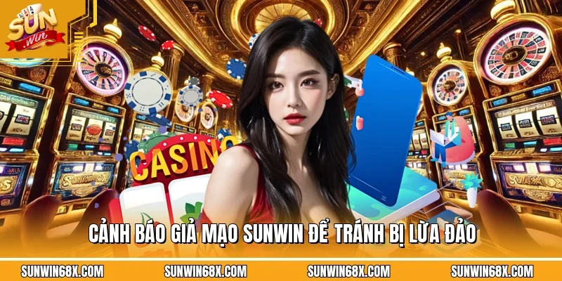 Cảnh Báo Giả Mạo SUNWIN - Rủi Ro Đến Từ Những Website Lừa Đảo 4 Sunwin Hướng dẫn cách bảo vệ tài khoản của bạn an toàn trước những hành vi lừa đảo