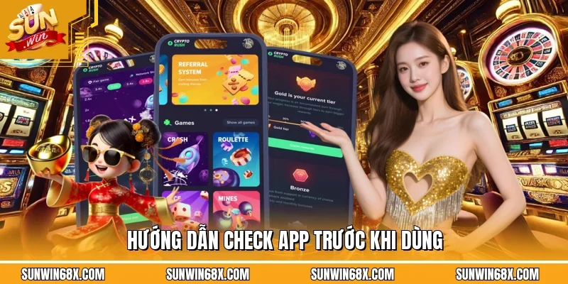 Tải SUNWIN - Hướng Dẫn Tải Và Cài Đặt Dễ Dàng Trên Di Động 4 Sunwin Cách để kiểm tra kỹ app trước khi sử dụng sau quá trình tải SUNWIN